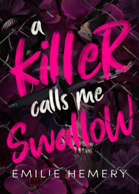 A Killer Calls Me Swallow