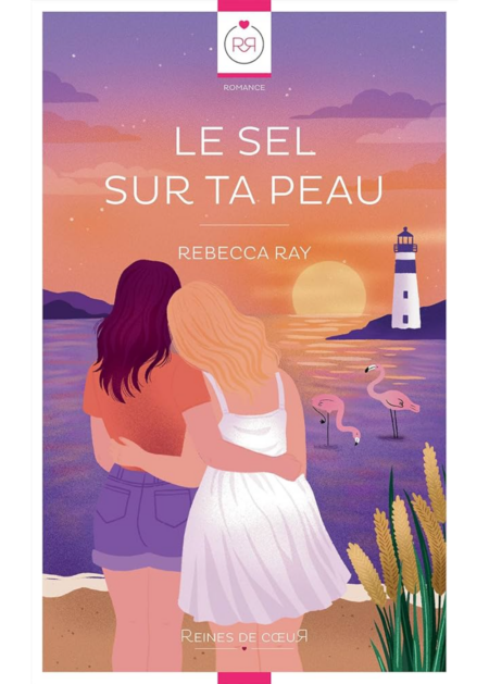 Le sel sur ta peau Rebecca Ray